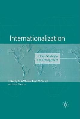 Internationalization: Firm Strategies and Management - cover