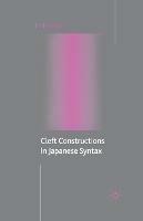 Cleft Constructions in Japanese Syntax - M. Kizu - cover