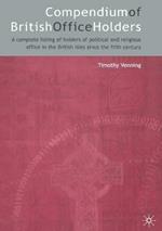 Compendium of British Office Holders