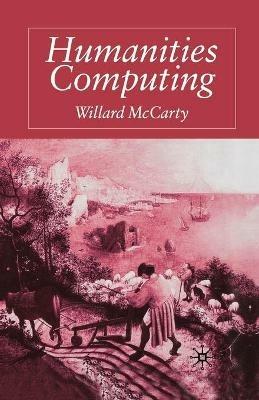 Humanities Computing - W. McCarty - cover