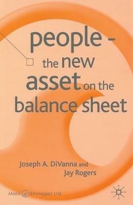 People - The New Asset on the Balance Sheet - J. DiVanna,J. Rogers - cover