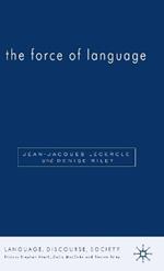 The Force of Language