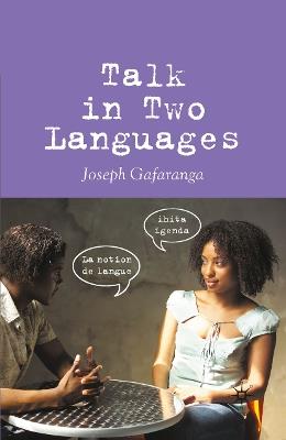 Talk in Two Languages - Joseph Gafaranga - cover