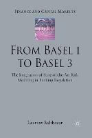 From Basel 1 to Basel 3: The Integration of State of the Art Risk Modelling in Banking Regulation - L. Balthazar - cover