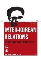 Inter-Korean Relations: Problems and Prospects - cover