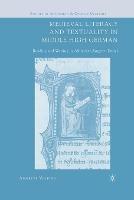 Medieval Literacy and Textuality in Middle High German: Reading and Writing in Albrecht's Jüngerer Titurel - A. Volfing - cover