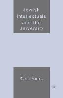 Jewish Intellectuals and the University