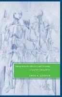 Literary Modernism, Bioscience, and Community in Early 20th Century Britain - C. Gordon - cover