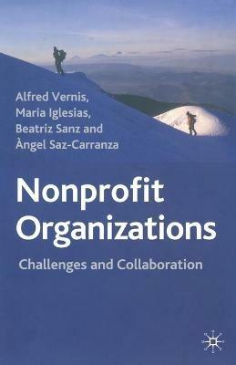 Nonprofit Organizations: Challenges and Collaboration - Alfred Vernis,M. Iglesias,Beatriz Sanz - cover