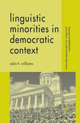 Linguistic Minorities in Democratic Context - C. Williams - cover