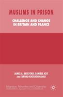 Muslims in Prison: Challenge and Change in Britain and France - J. Beckford,D. Joly,F. Khosrokhavar - cover