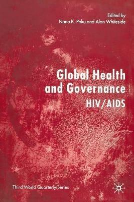 Global Health and Governance: HIV/AIDS - cover