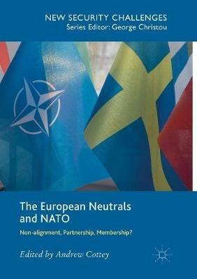 The European Neutrals and NATO: Non-alignment, Partnership, Membership? - cover