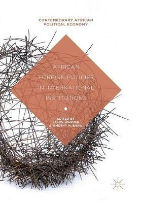 African Foreign Policies in International Institutions - cover