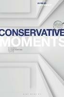Conservative Moments: Reading Conservative Texts - cover
