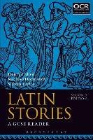 Latin Stories: A GCSE Reader - Henry Cullen,Michael Dormandy,John Taylor - cover