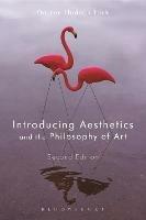 Introducing Aesthetics and the Philosophy of Art - Darren Hudson Hick - cover