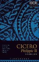 Cicero Philippic II: A Selection