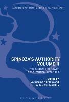 Spinoza's Authority Volume II: Resistance and Power in the Political Treatises - cover