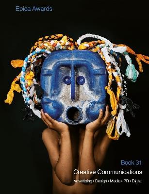 Epica Book 31: Creative Communications - Epica Awards - cover