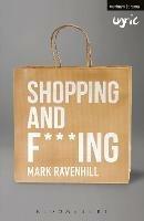 Shopping and F***ing - Mark Ravenhill - cover