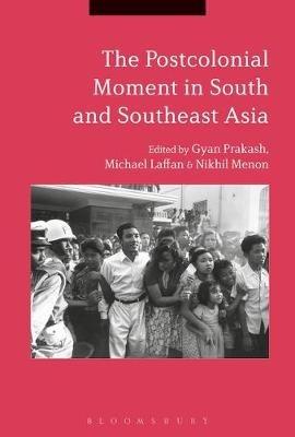 The Postcolonial Moment in South and Southeast Asia - cover