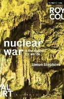 Nuclear War & The Songs for Wende - Simon Stephens - cover