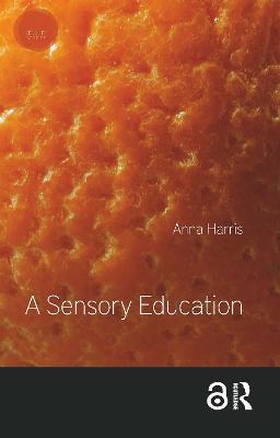 A Sensory Education - Anna Harris - cover