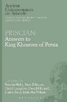 Priscian: Answers to King Khosroes of Persia - cover