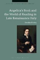 Angelica's Book and the World of Reading in Late Renaissance Italy - Brendan Dooley - cover