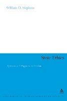 Stoic Ethics: Epictetus and Happiness as Freedom - William O. Stephens - cover