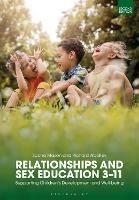 Relationships and Sex Education 3–11: Supporting Children’s Development and Well-being