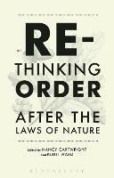 Rethinking Order: After the Laws of Nature - cover