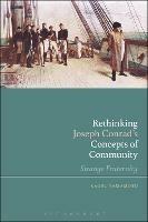 Rethinking Joseph Conrad’s Concepts of Community: Strange Fraternity - Kaoru Yamamoto - cover