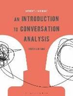 An Introduction to Conversation Analysis