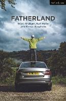 Fatherland - Simon Stephens,Scott Graham,Karl Hyde - cover
