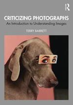 Criticizing Photographs: An Introduction to Understanding Images