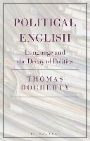 Political English: Language and the Decay of Politics