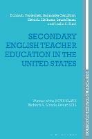 Secondary English Teacher Education in the United States - Donna L. Pasternak,Samantha Caughlan,Heidi L. Hallman - cover