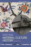 Writing Material Culture History - cover