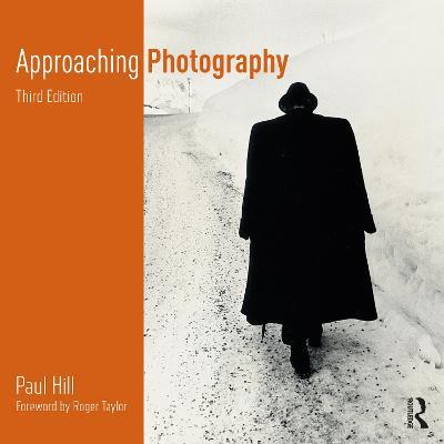 Approaching Photography - Paul Hill - cover