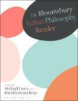 The Bloomsbury Italian Philosophy Reader - cover