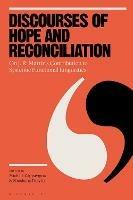 Discourses of Hope and Reconciliation: On J. R. Martin’s Contribution to Systemic Functional Linguistics