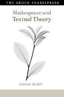 Shakespeare and Textual Theory