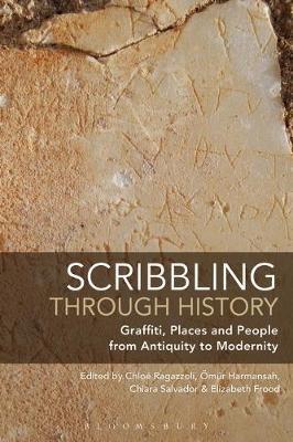 Scribbling through History: Graffiti, Places and People from Antiquity to Modernity - cover