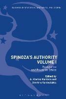 Spinoza’s Authority Volume I: Resistance and Power in Ethics - cover