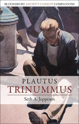 Plautus: Trinummus - Seth A. Jeppesen - cover