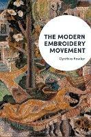 The Modern Embroidery Movement