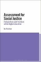 Assessment for Social Justice: Perspectives and Practices within Higher Education - Jan McArthur - cover
