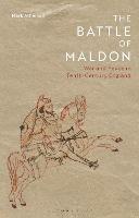 The Battle of Maldon: War and Peace in Tenth-Century England - Mark Atherton - cover